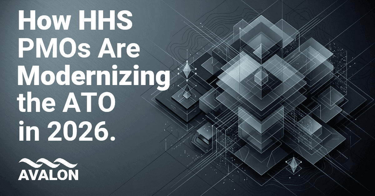 How HHS PMOs Are Modernizing the ATO in 2026