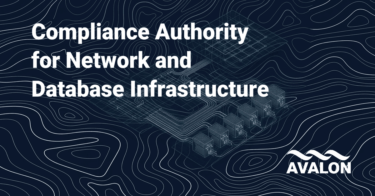 Compliance Authority for Network and Database Infrastructure