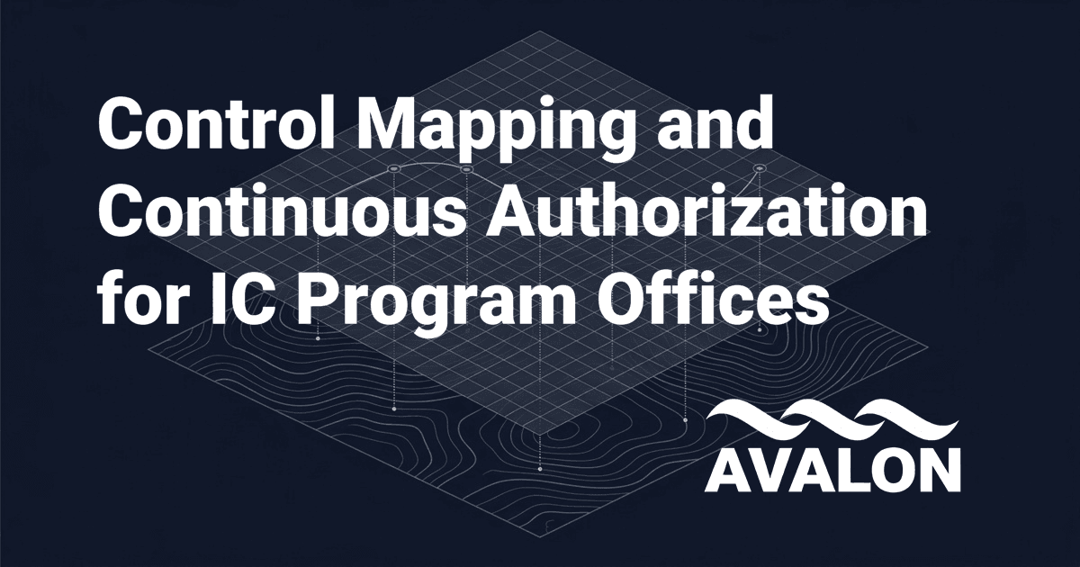 A Compliance Roadmap for NIST RMF Implementation Control Mapping and Continuous Authorization for IC Program Offices